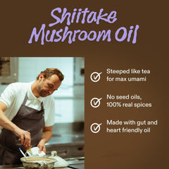 Ingredients highlight natural shiitake and miso flavors in Shiitake Oil.