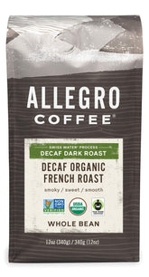 Allegro Coffee Decaf Organic French Roast whole-bean bag highlights smoky aroma for daily brewing