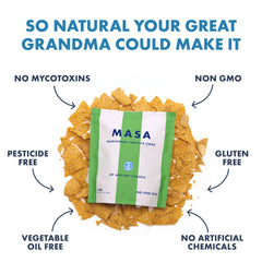 Ancient Crunch MASA White Corn Chips—nixtamalized corn for rich flavor.