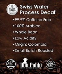Cafe Don Pablo Decaf Medium-Dark Roast steam suggests bold yet smooth finish.