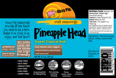 Dizzy Pig Pineapple Head on grilled pineapple highlights savory-sweet tropical flavor