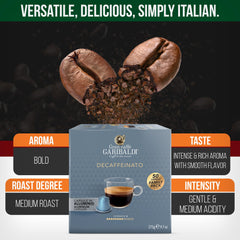 Italian roast aroma delivers a rich cafe-inspired experience with Gran Caffè Garibaldi.