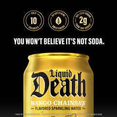 Liquid Death Mango Chainsaw label close-up shows edgy branding and no artificial sweeteners.