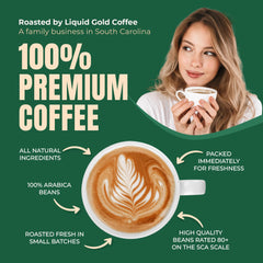 Liquid Gold Coffee 100% Arabica beans for a smooth cup