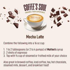 Matteo's Mocha Syrup over dessert for enhanced mocha flavor.