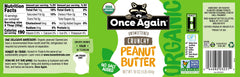 Once Again unsweetened organic peanut butter 1 ingredient and non-GMO