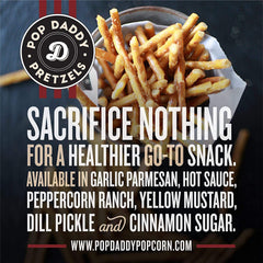 Pop Daddy Flavored Pretzels Peppercorn Ranch bag zesty kick for dips