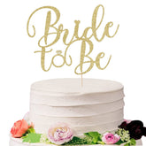 Sodasos Glitter Bride to Be Topper on a golden cake elevates celebration.