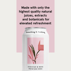 Something & Nothing hibiscus-rose sparkling water poured over ice, ideal for a light refresher.