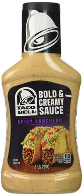 Taco Bell Bold & Creamy Spicy Ranchero sauce bottle front label, perfect for tacos