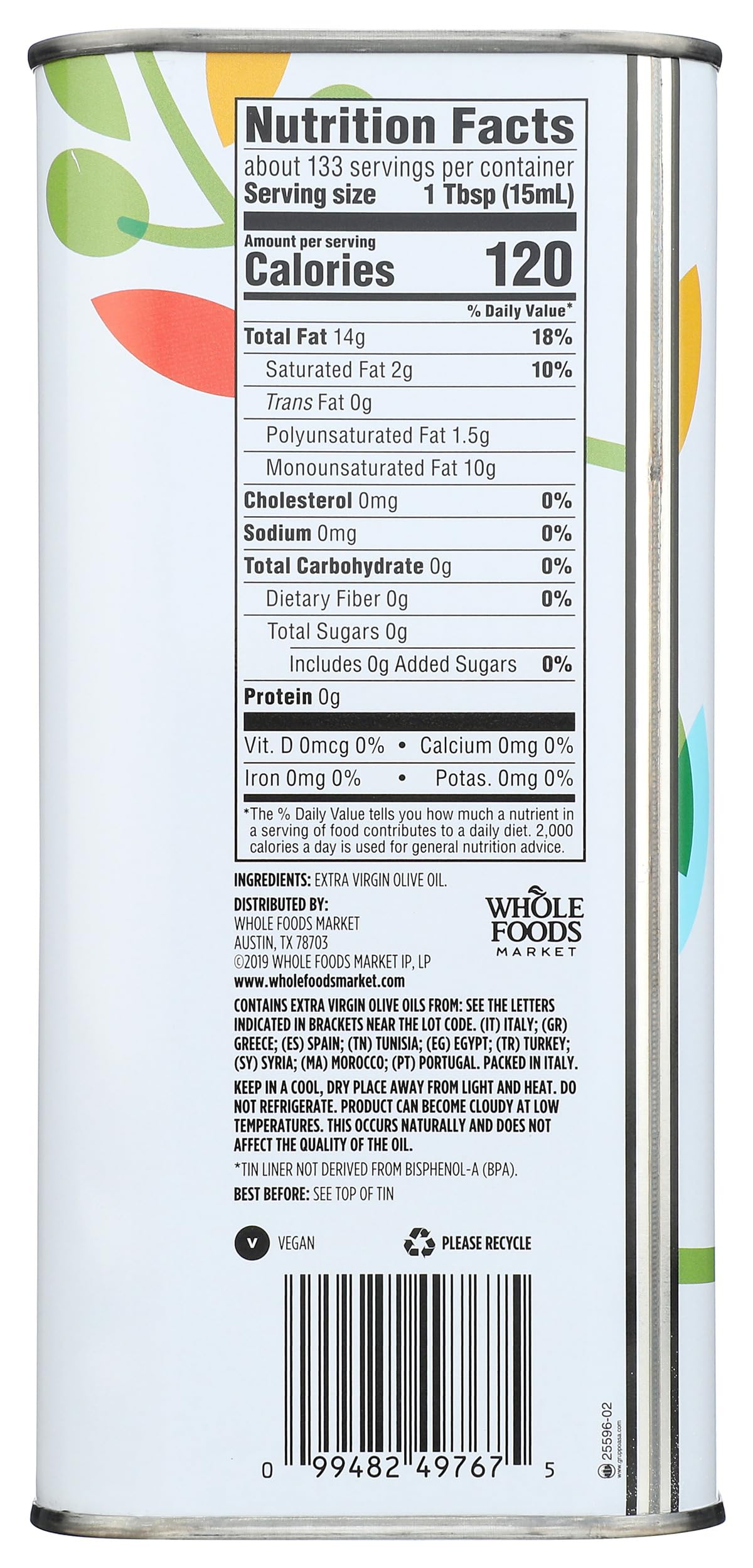 365 by Whole Foods EVOO pour ready for quick, healthy meals.