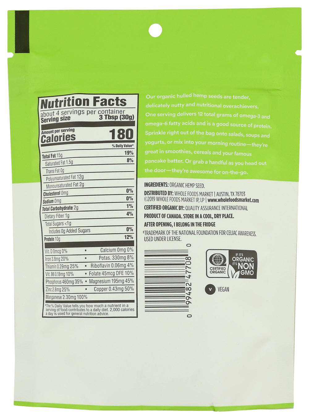 365 by Whole Foods Market hemp seeds—hulled and ready to add to meals.