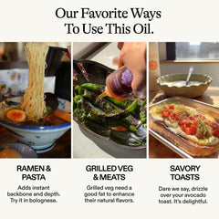Shi itake Oil with black garlic deepens meat and stir-fries.