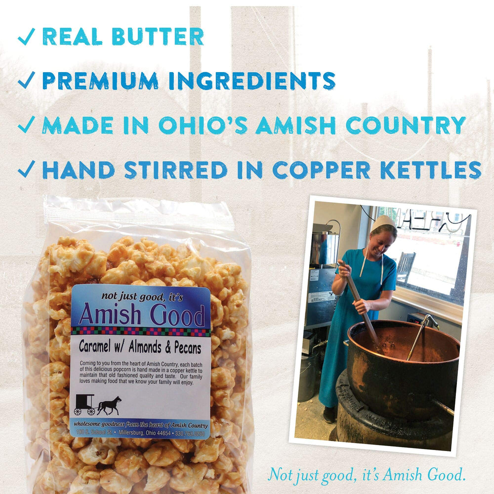 Amish Good almonds and pecans add crunch to popcorn.