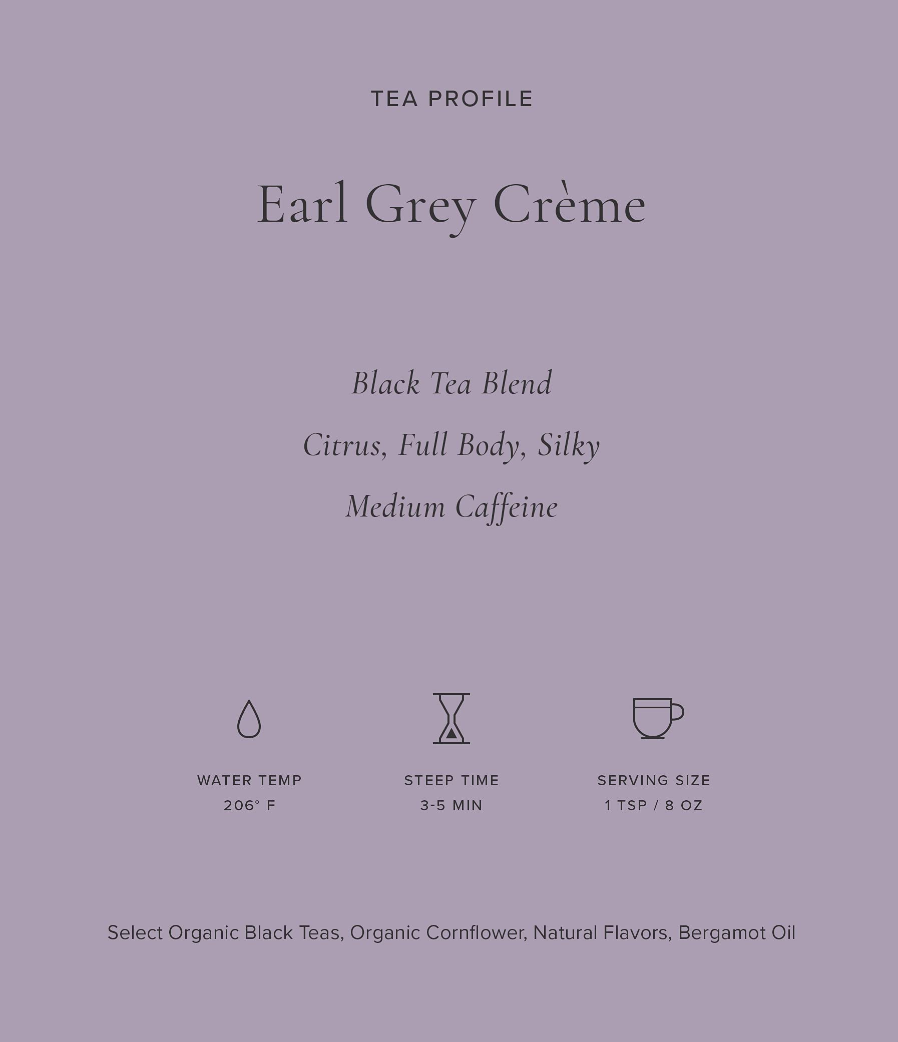 Art of Tea Earl Grey Creme citrus aroma steam signals an inviting afternoon ritual
