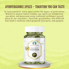 Ayurvedashree Kasuri Methi jar shows rich color and packaging.