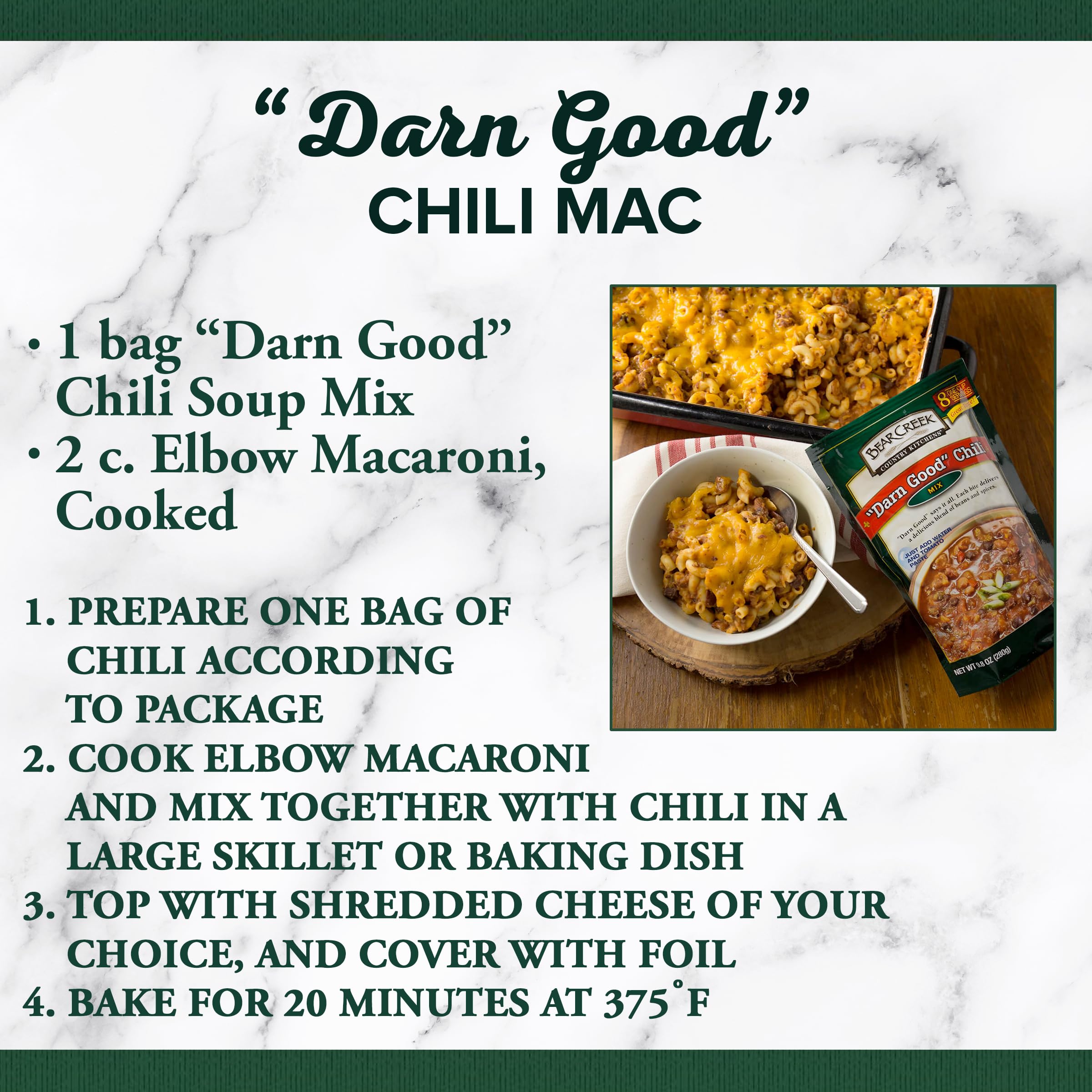 Bear Creek Darn Good Chili is ready in minutes for busy evenings.