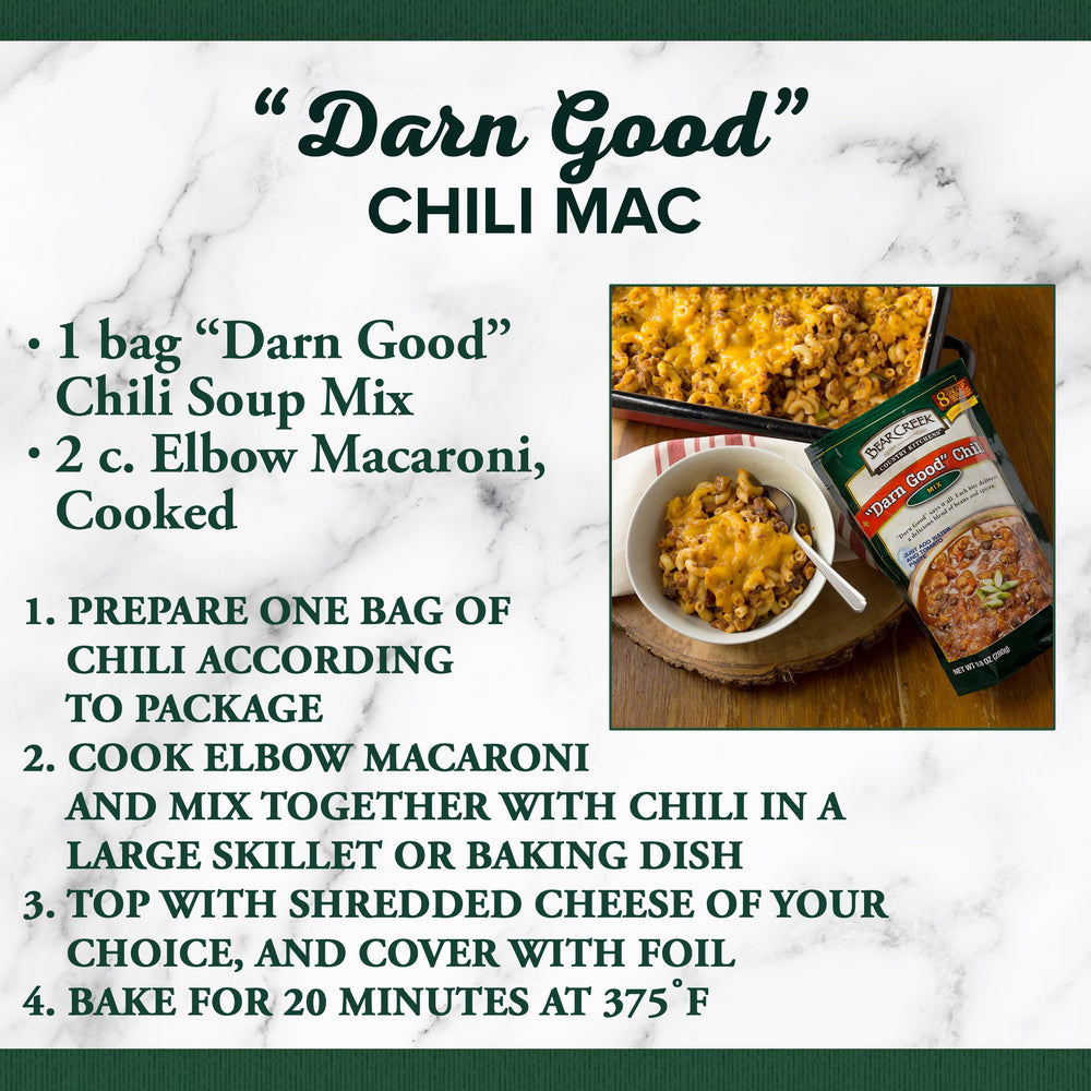 Bear Creek Darn Good Chili is ready in minutes for busy evenings.