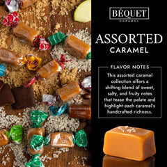 Bequet Butterscotch caramels, warm buttery notes