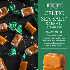 Bequet individually wrapped caramels provide fresh, mess-free enjoyment