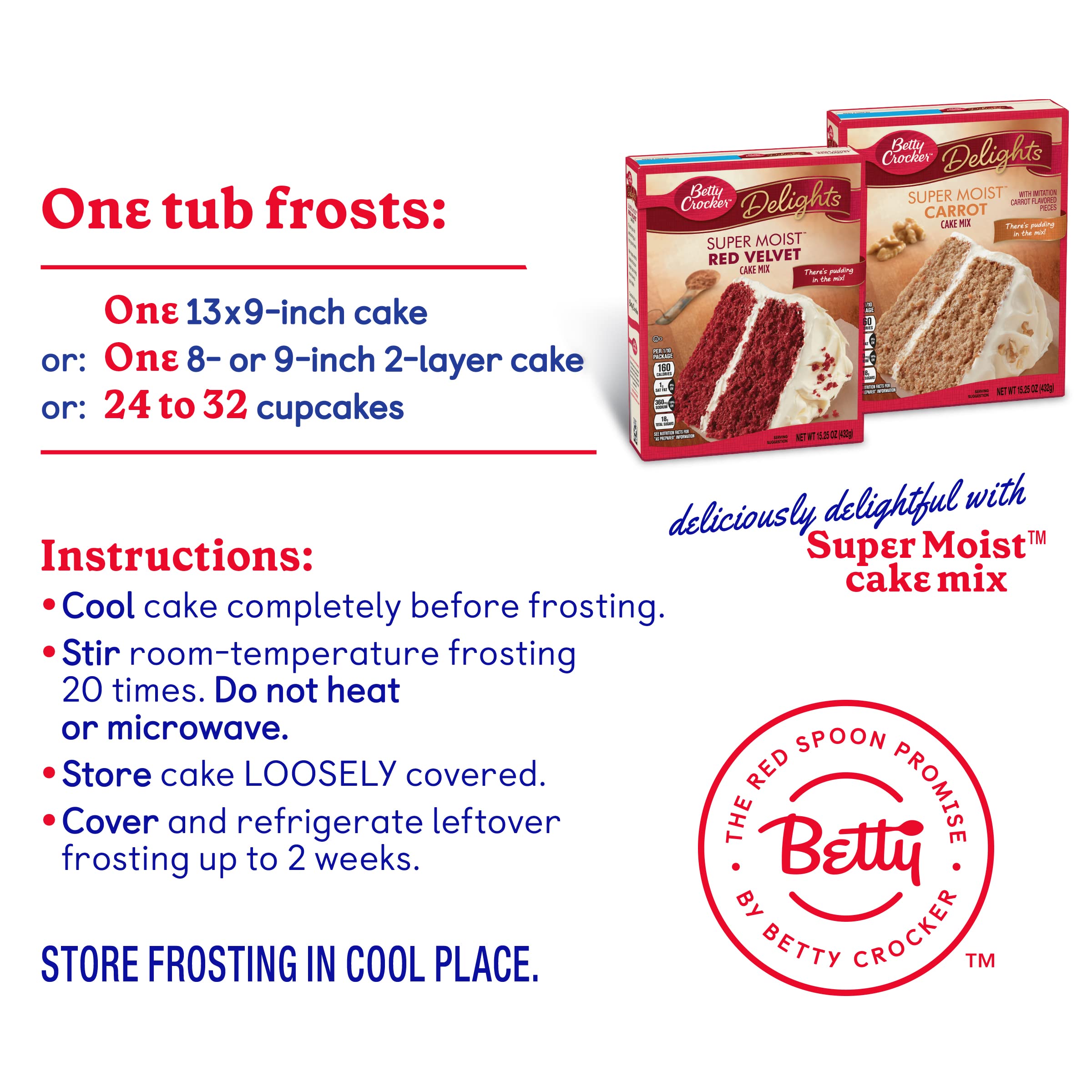Container ready to decorate with Betty Crocker frosting on dessert.
