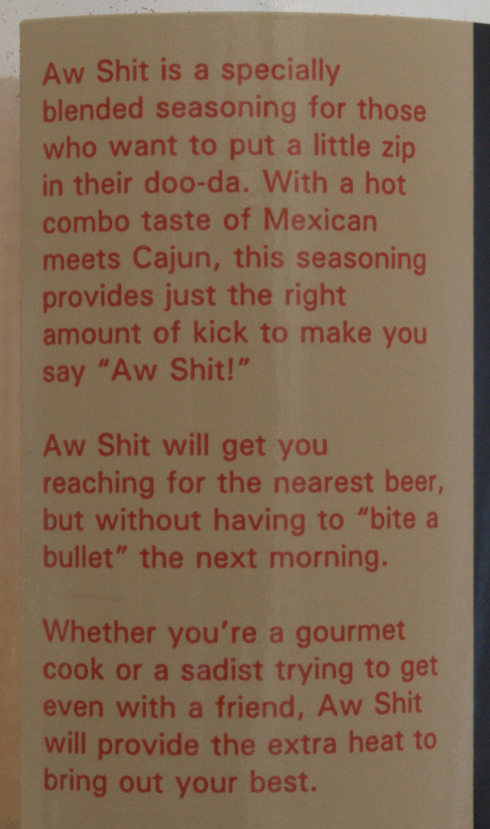 Aw Shit seasoning label emphasizes Texas made authenticity for BBQ fans