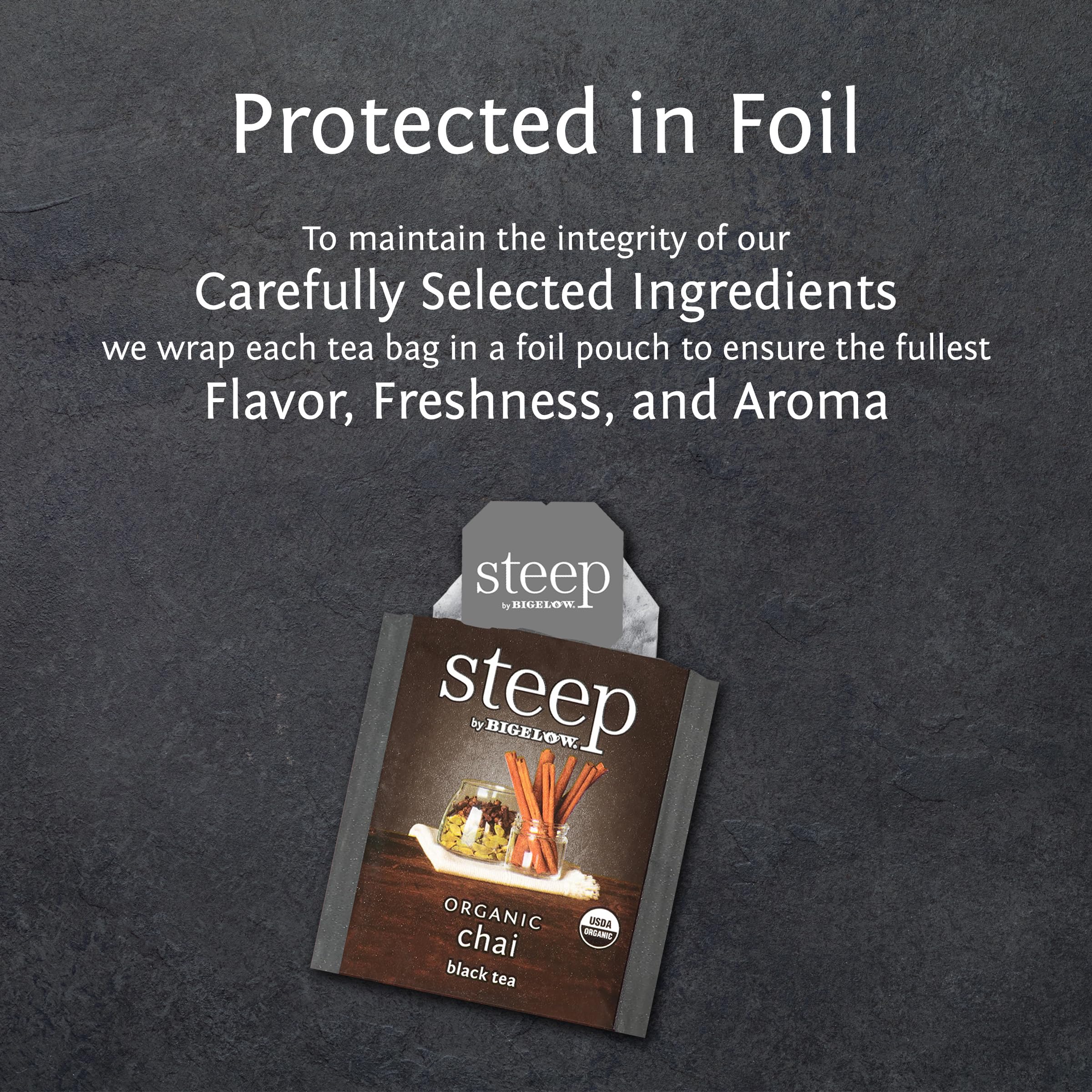 Bigelow Steep Organic Chai Black Tea foil pouches preserve aroma and flavor.