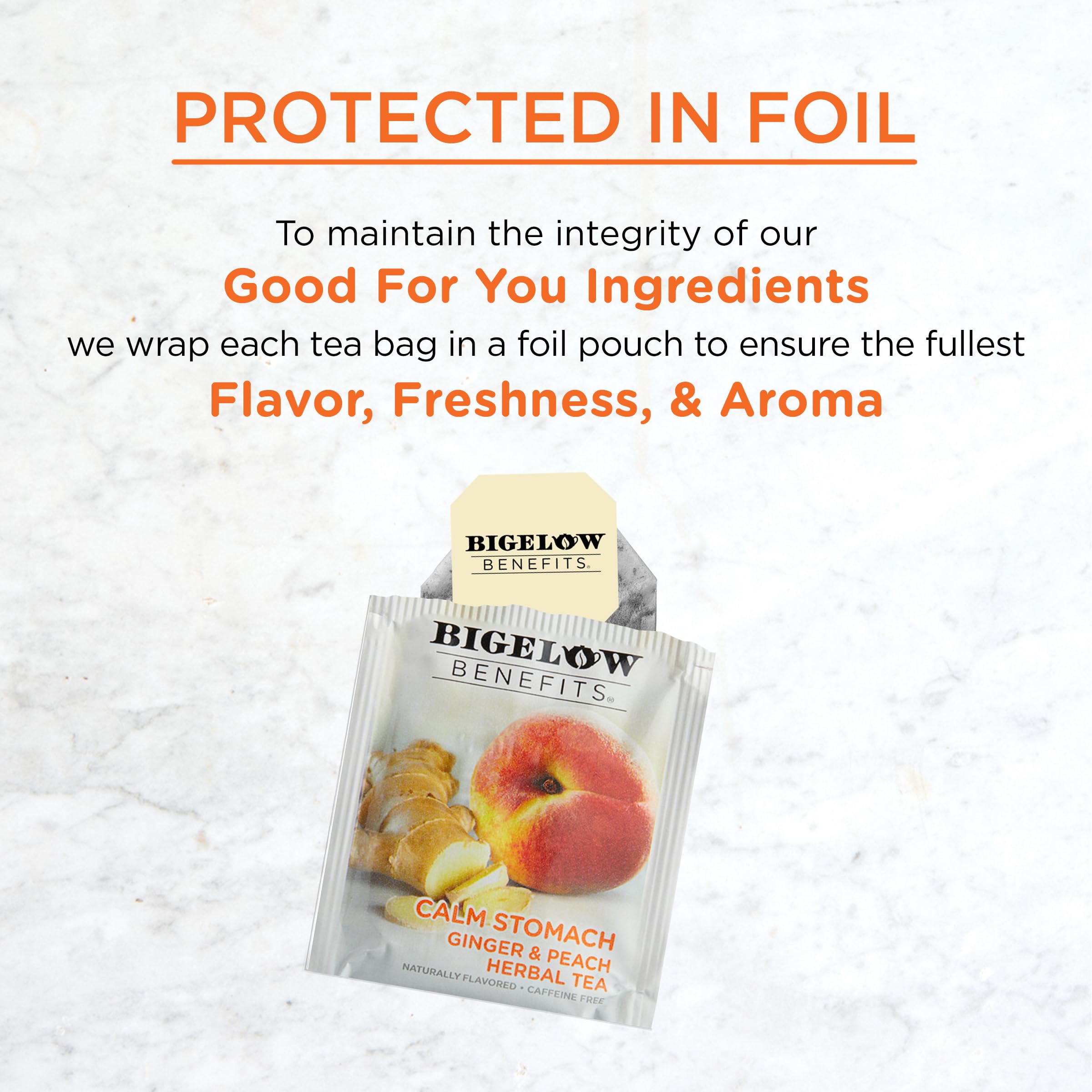 Bigelow tea bag inside a foil pouch preserves peak flavor and freshness