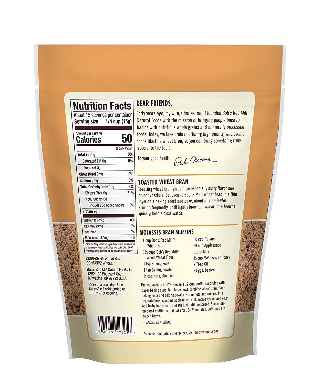 Bob's Red Mill Wheat Bran pour over cereal or oats for added insoluble fiber.