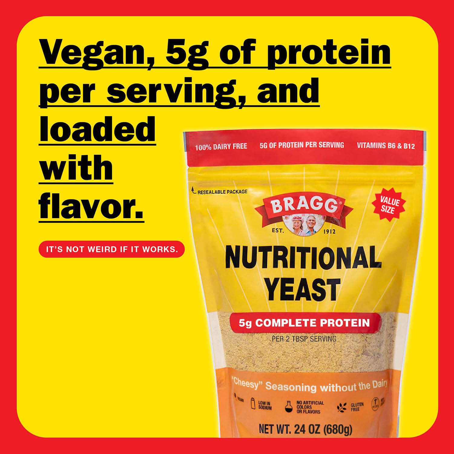 Bragg nutritional yeast label emphasizes B vitamins and 5 g protein per serving.