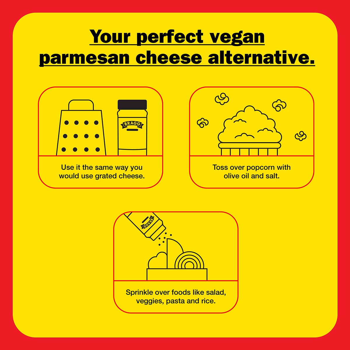 Sprinkled on popcorn, Bragg yeast seasoning delivers a savory, cheese-like finish.