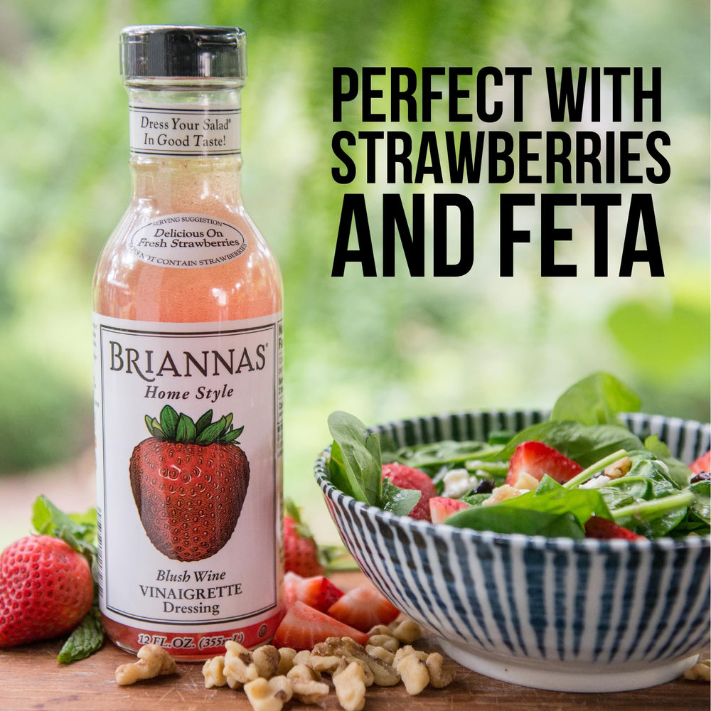 BRIANNAS Blush Wine Vinaigrette strawberries pairing—fresh, sweet-tart balance.