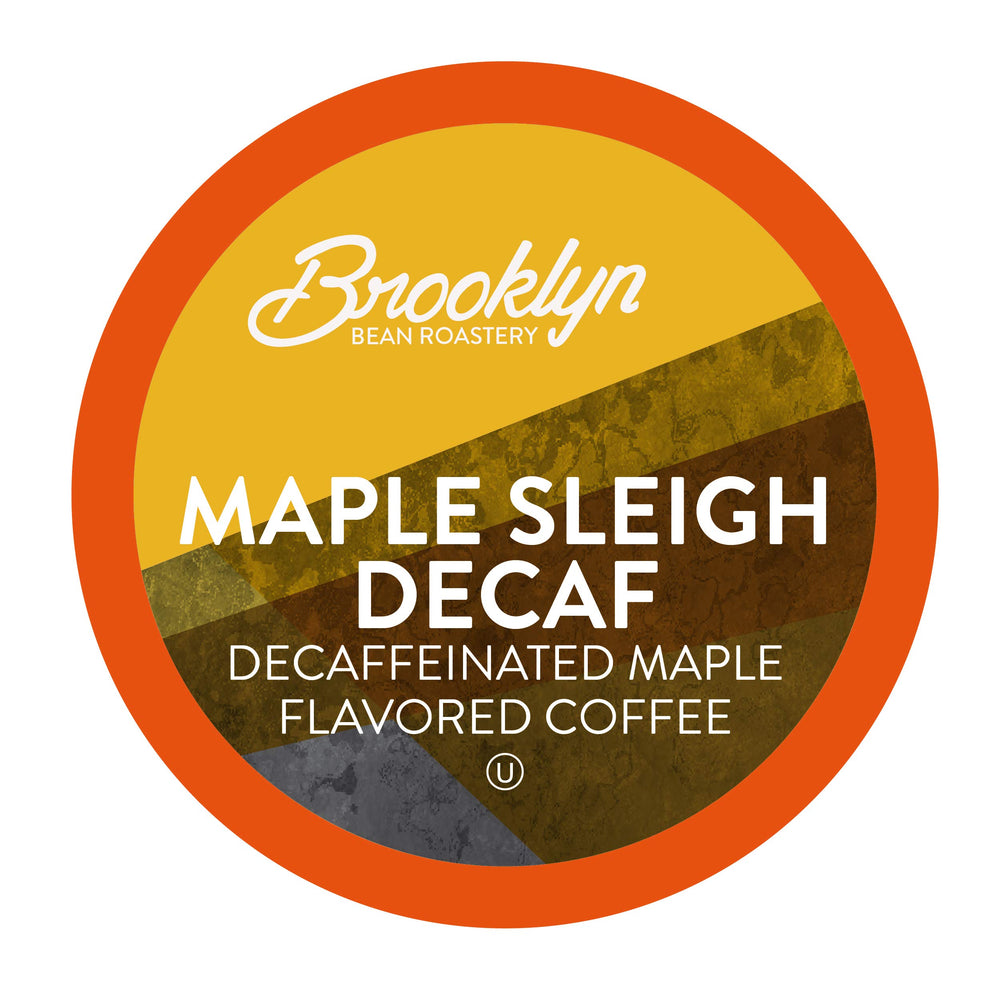 Brooklyn Beans Maple Sleigh Decaf pods ready to brew for caffeine-free mornings.