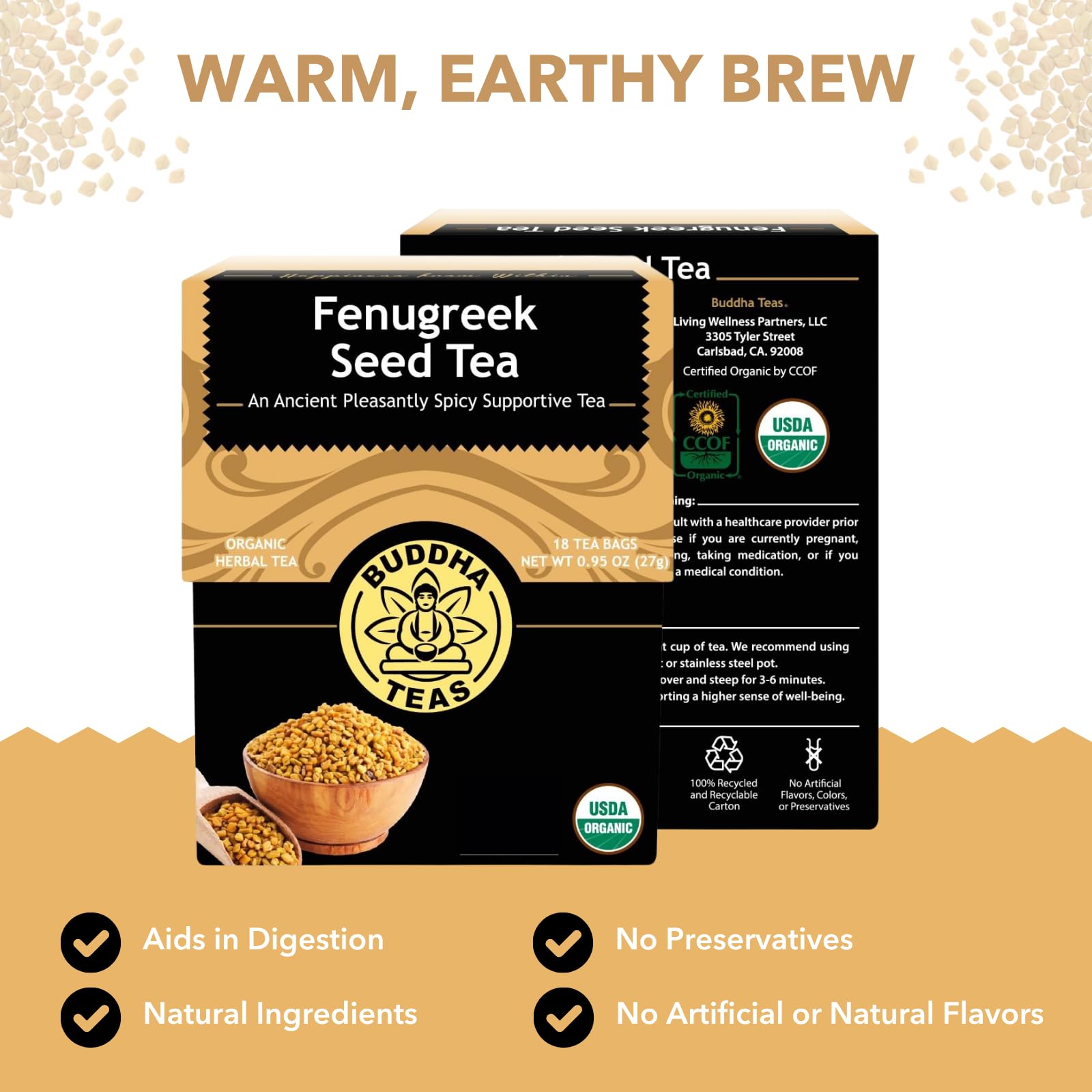 Buddha Teas Fenugreek Seed Tea cup steeped with warm earthy aroma.