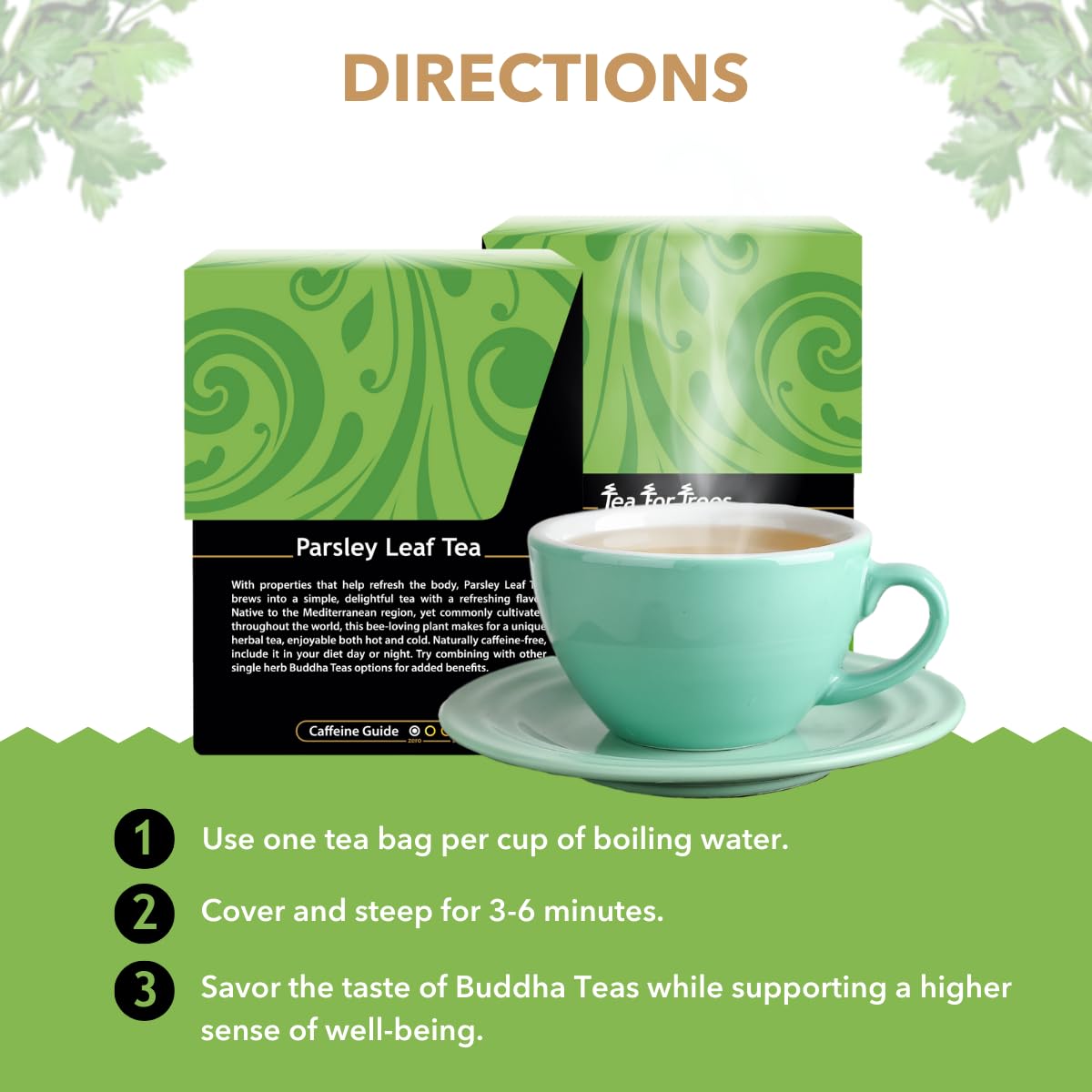 Buddha Teas iced parsley leaf tea, refreshing caffeine-free treat for warm days.