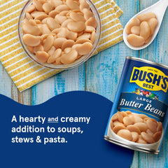 Bush's Best large butter beans can, recipe-ready for hearty soups