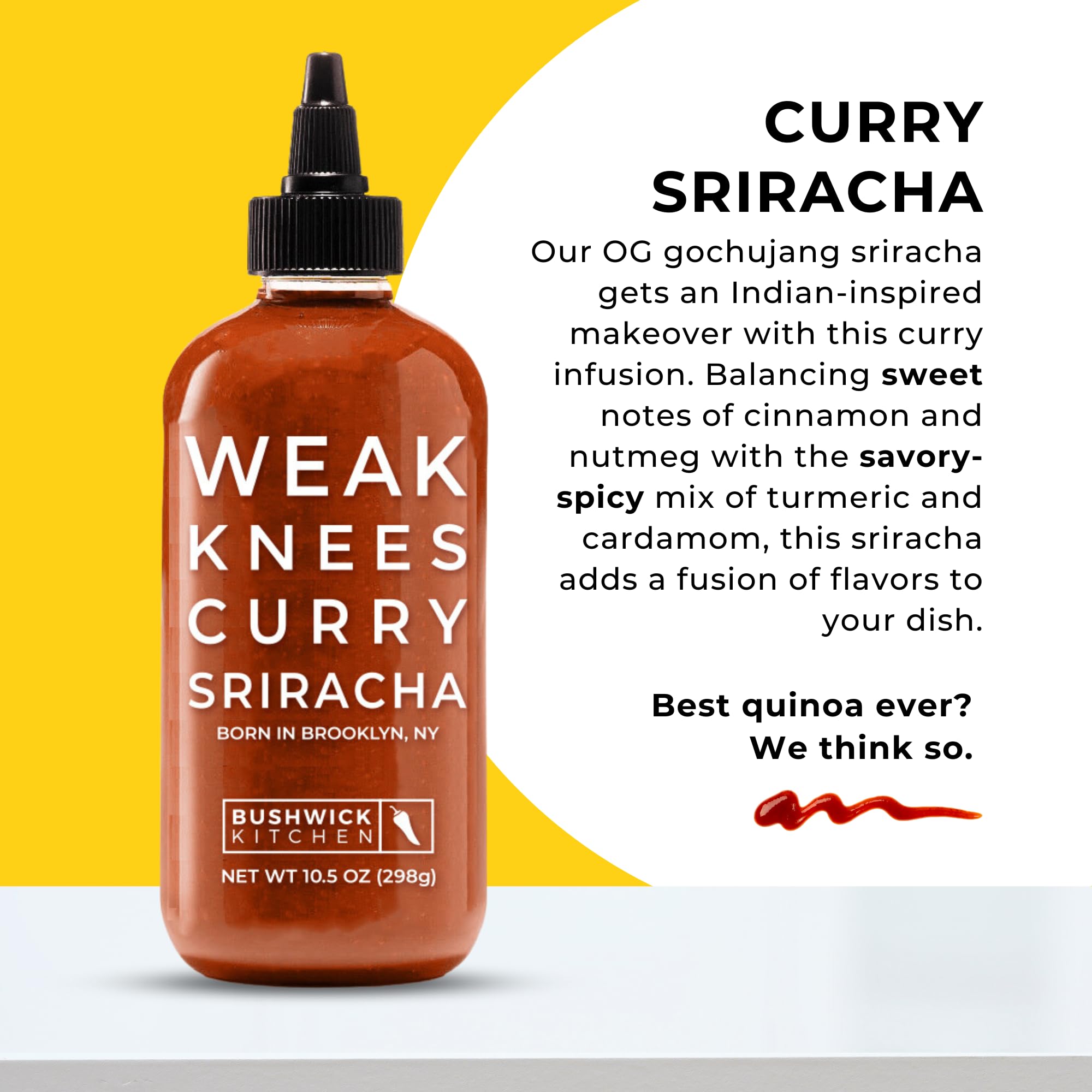 Bushwick Kitchen Weak Knees Curry Sriracha label closeup—vibrant color for bold meals.