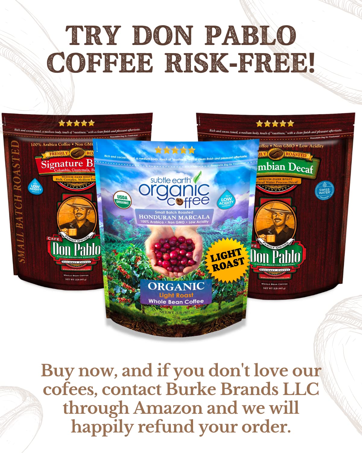 Cafe Don Pablo Subtle Earth branding on packaging signals organic non-GMO sourcing