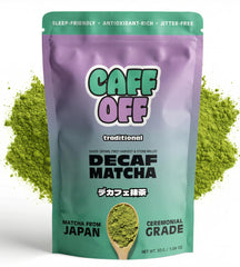 Caff Off decaf matcha pouch front highlights premium ceremonial-grade quality for everyday ritual