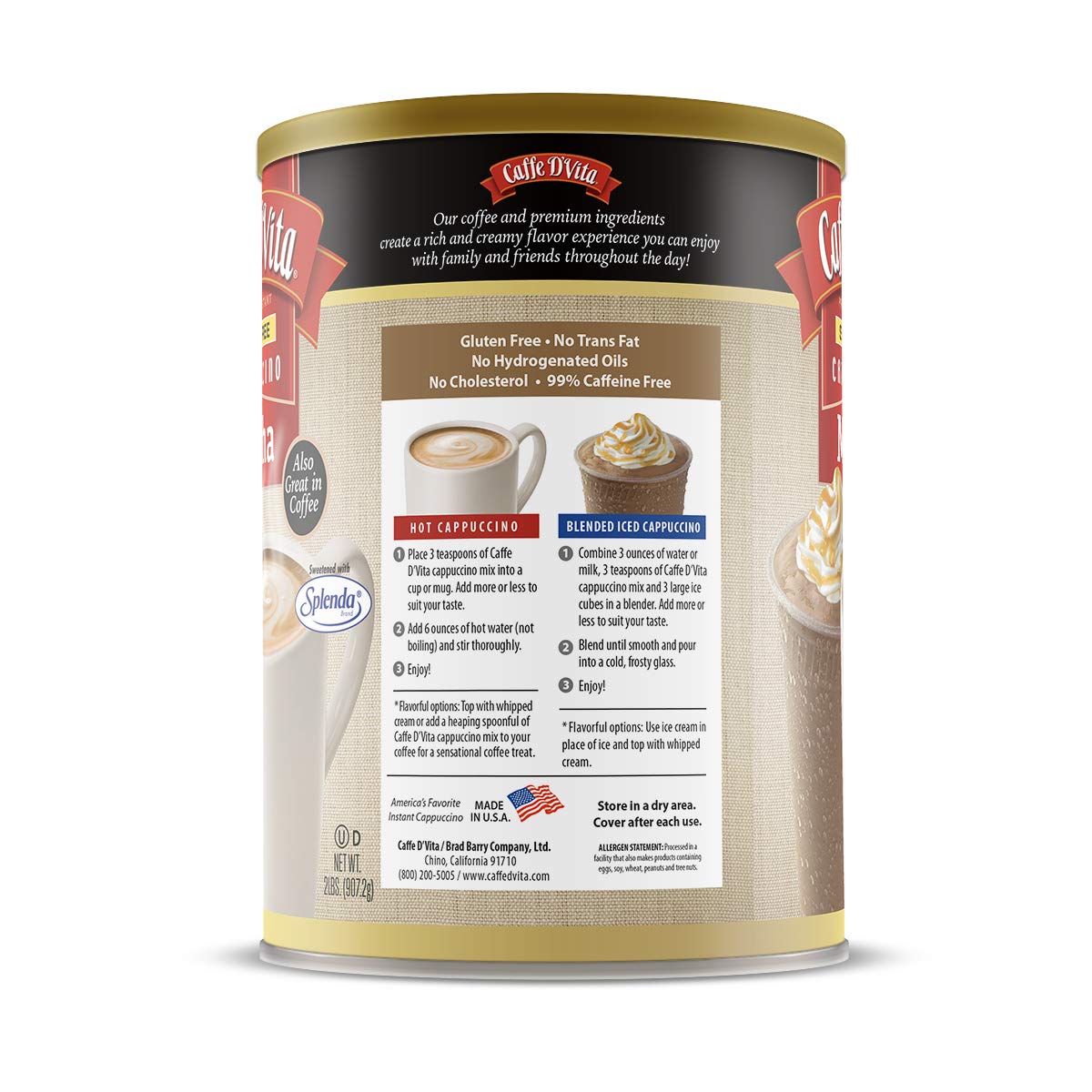 Gluten-free formula with no cholesterol or trans fats.