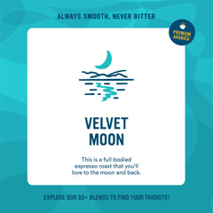Cameron's Velvet Moon packaged bag on the counter