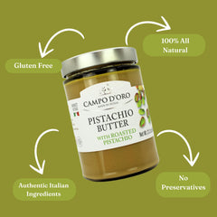 Campo D'Oro Italian crema pistachio with creamy, subtle crunch.