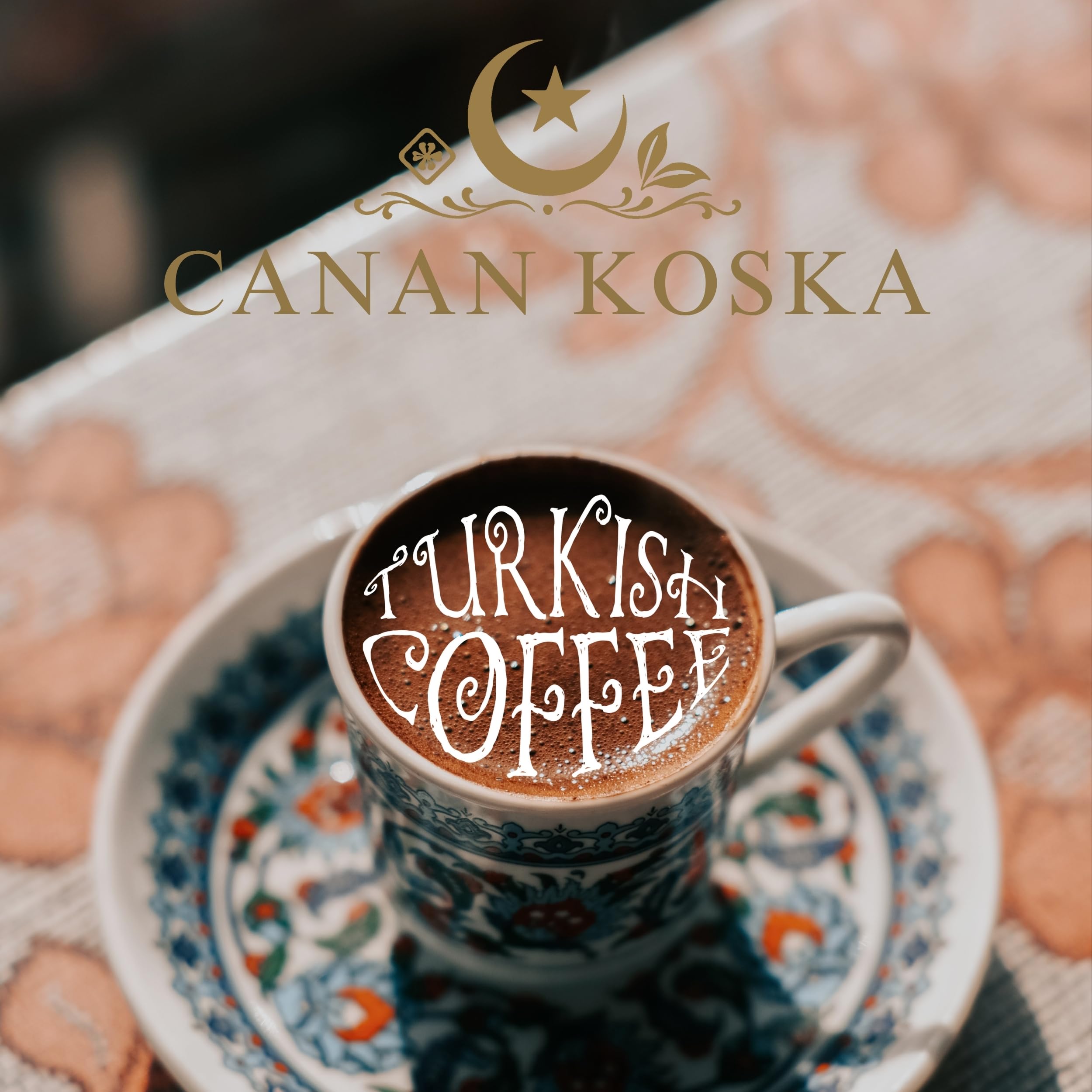 Canan Koska steaming cup highlights rich aroma and smooth body