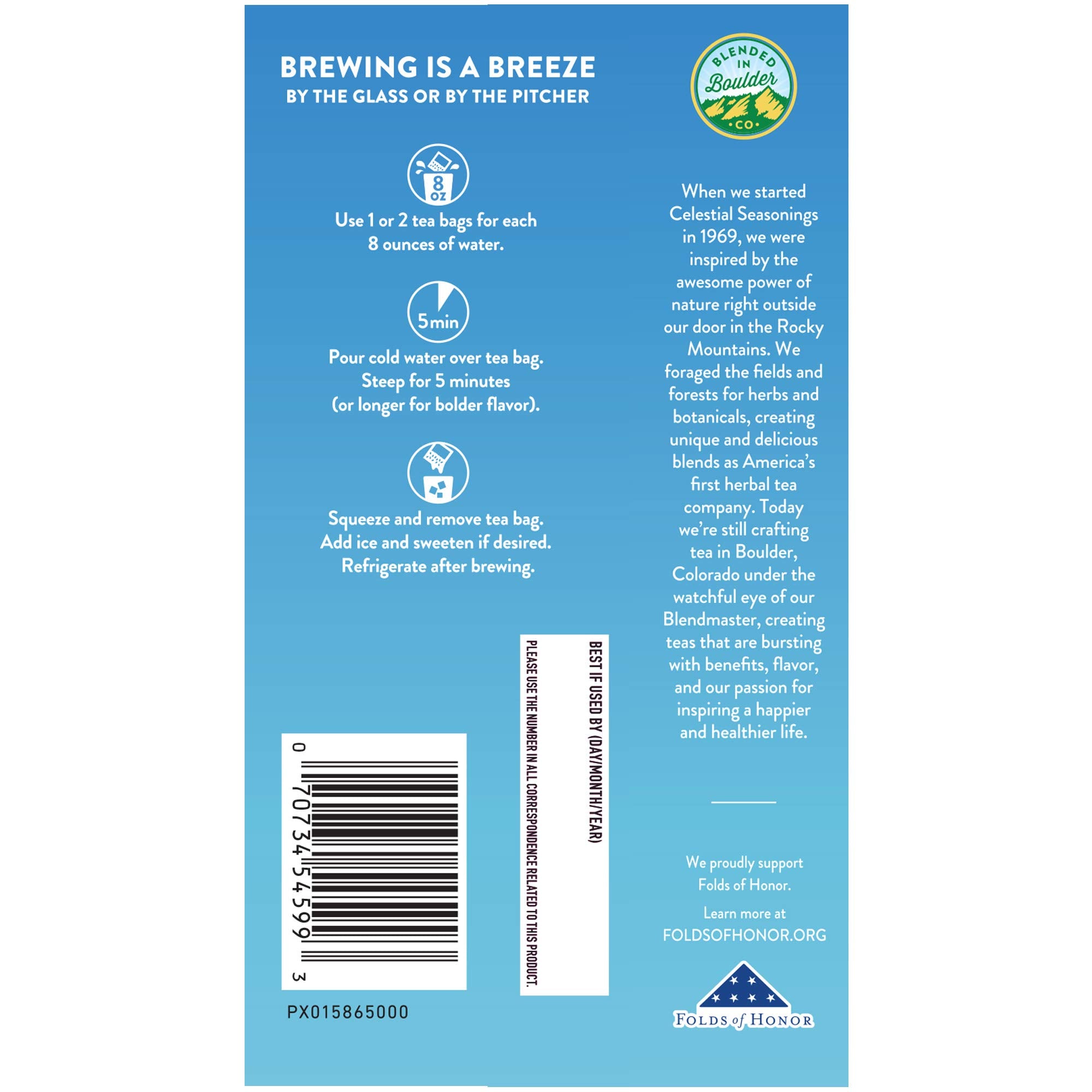Celestial Seasonings brew in cold water in about five minutes for convenience