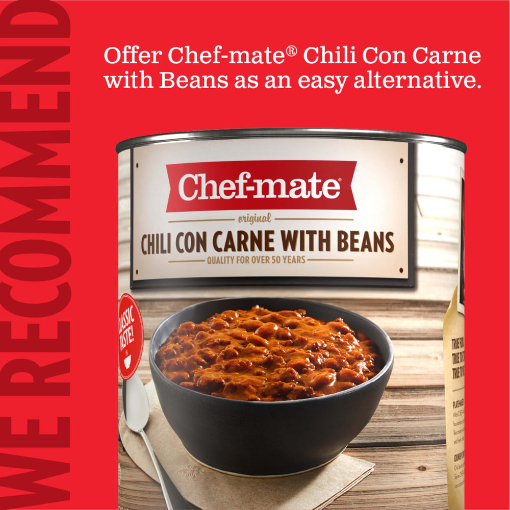 Chef-Mate Beef Chili No Beans in a stackable can for easy storage.