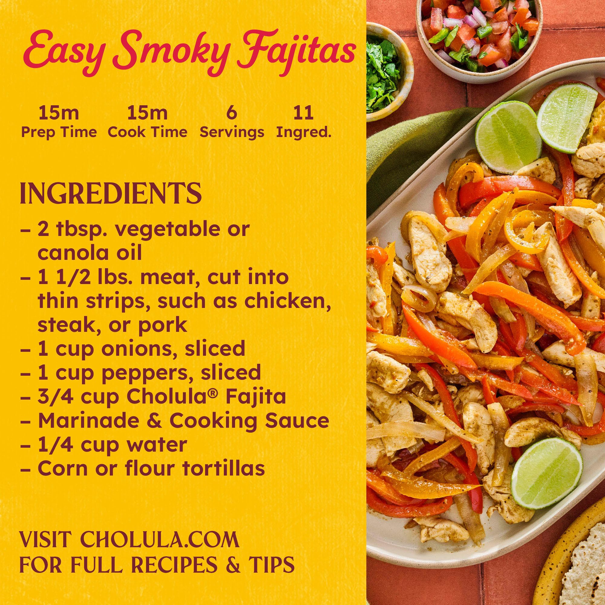 Cholula Fajita Sauce smoky chipotle-arbol blend aroma over pan.