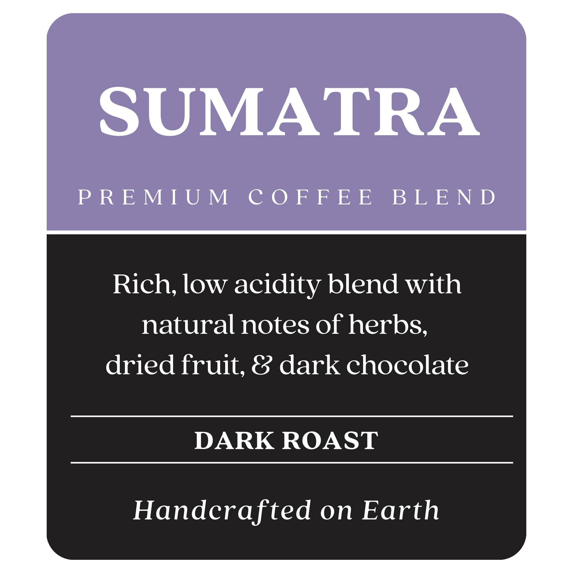 Copper Moon Sumatra Dark Roast coffee bag label highlighting origin and quality