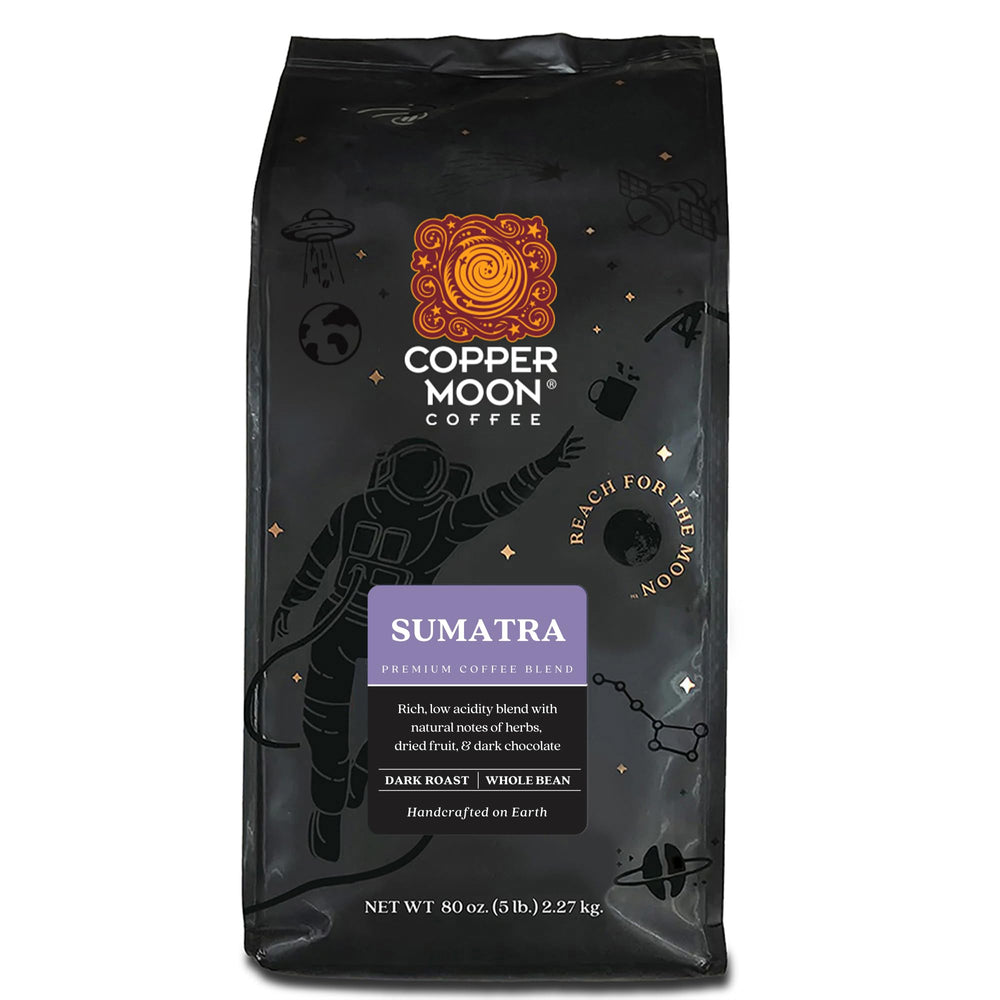 Copper Moon Sumatra Dark Roast whole bean for maximum freshness and bold aroma.