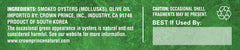 Pure olive oil packed Crown Prince oysters inside can.