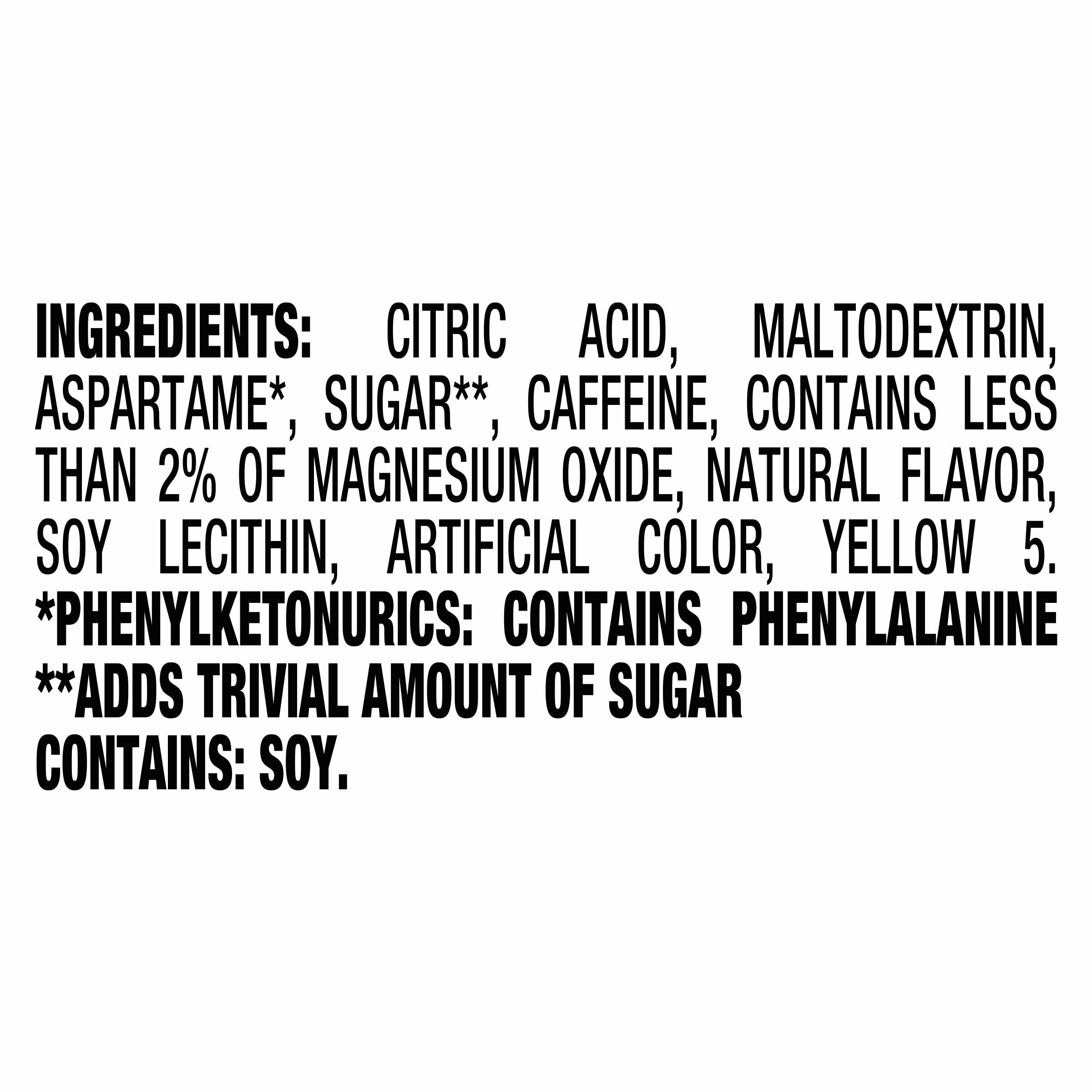 Crystal Light with 60 mg caffeine per packet for an energy lift